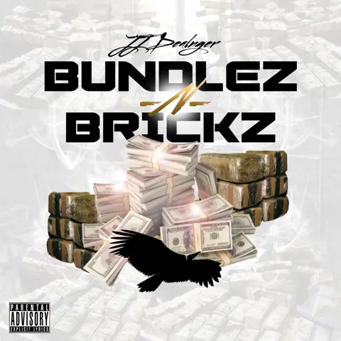 @JJDealnger Bundlez N Brickz (Clean & Dirty)